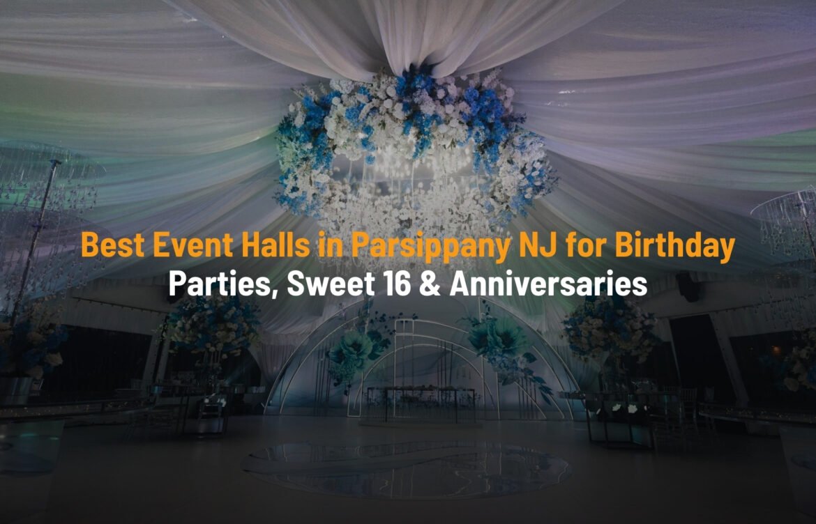 Best Event Halls in Parsippany NJ