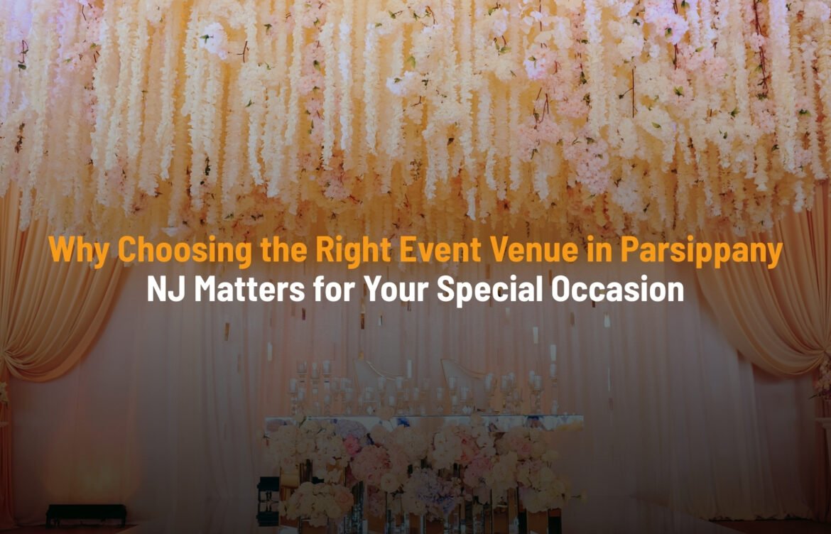 Event Venue in Parsippany NJ