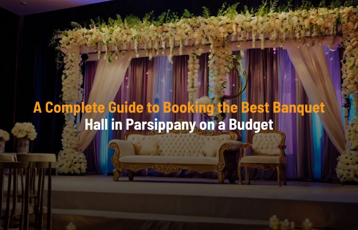 Best Banquet Hall in Parsippany