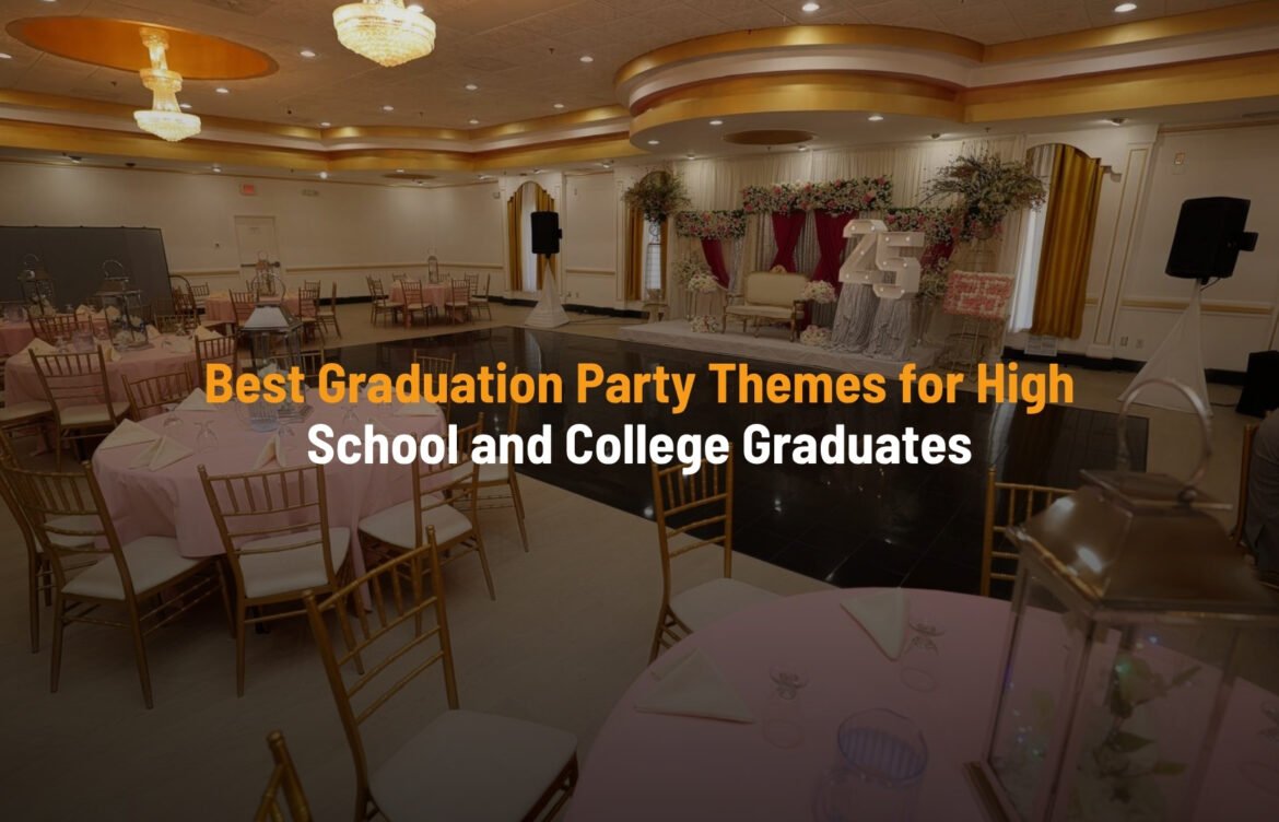 Graduation Party Halls in Parsippany NJ