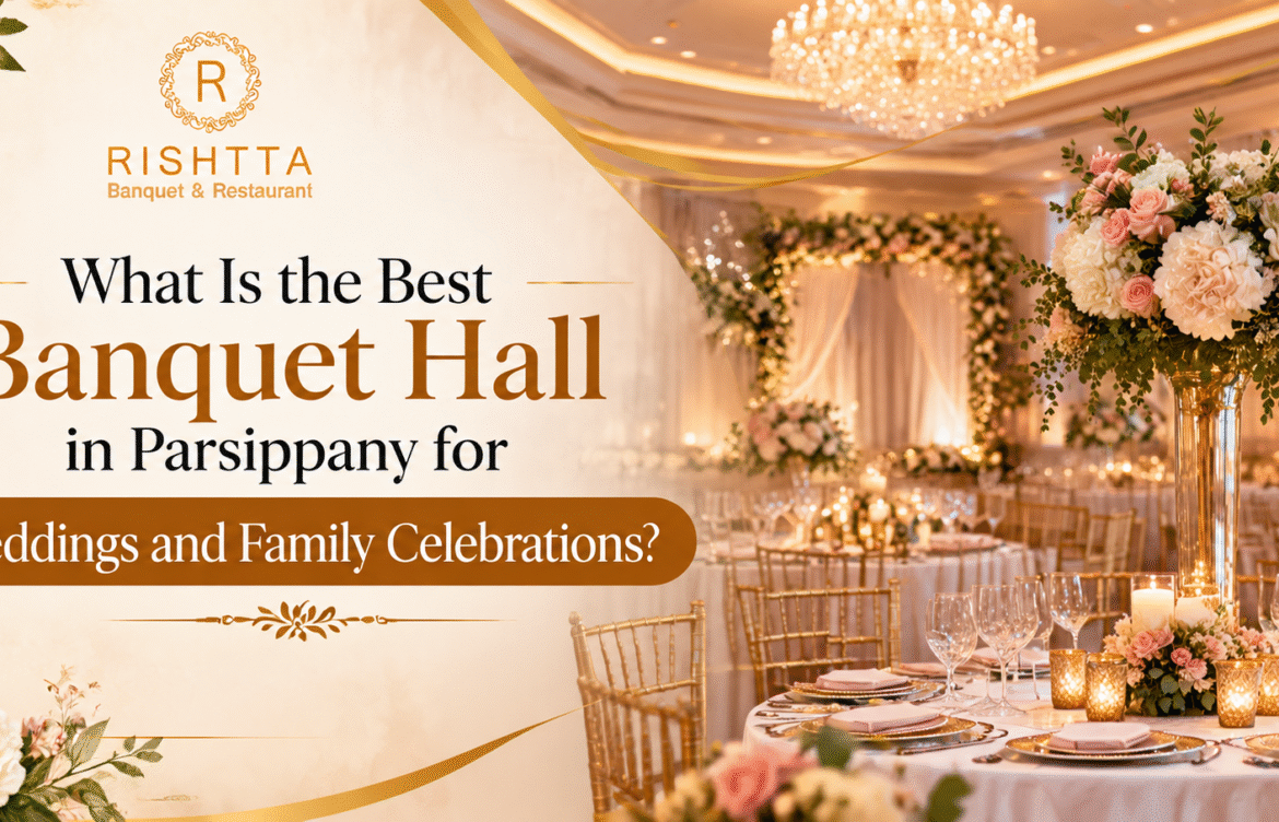 Best Banquet Hall in New Jersey